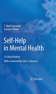 Self-Help in Mental Health - Harwood, T. Mark;L'Abate, Luciano