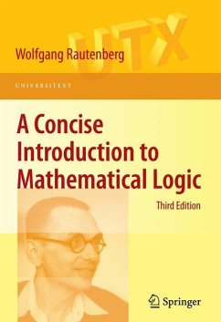A Concise Introduction to Mathematical Logic - Rautenberg, Wolfgang