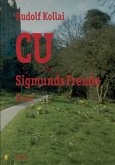 CU oder Sigmunds Freude