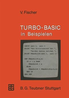 TURBO-BASIC in Beispielen - Fischer, Volker