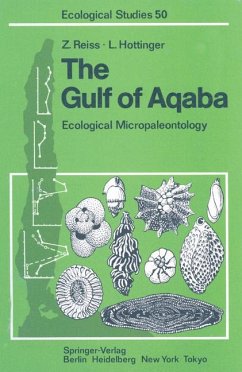 The Gulf of Aqaba. Ecological Micropaleontology.