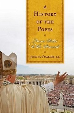 History of the Popes CB: From Peter to the Present - O'Malley, John W.