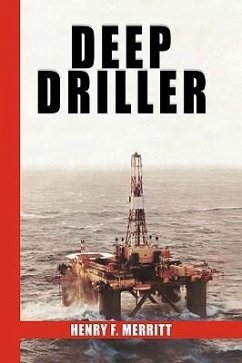 Deep Driller - Merritt, Henry F.