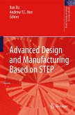 Advanced Design and Manufacturing Based on Step