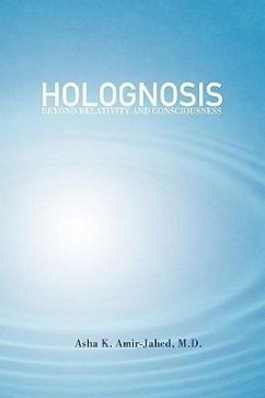 Holognosis - Amir-Jahed, Asha K. M. D.