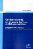 Outdoortraining zur Steigerung des Team- und Führungsverhaltens