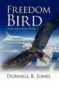 Freedom Bird - Jones, Donnell B.
