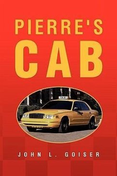 Pierre's Cab - Goiser, John L.