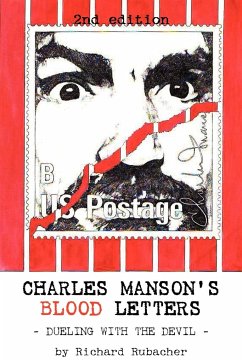 CHARLES MANSON'S BLOOD LETTERS