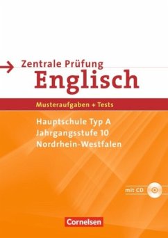 Hauptschule Typ A, Jahrgangsstufe 10, m. Audio-CD / Zentrale Prüfung Englisch, Nordrhein-Westfalen