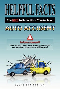 Helpful Facts You Need to Know When You Are in an Auto Accident