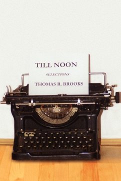 Till Noon - Brooks, Thomas R.