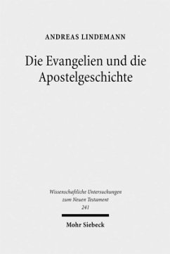 Die Evangelien und die Apostelgeschichte - Lindemann, Andreas