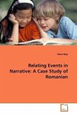 Relating Events in Narrative: A Case Study of Romanian