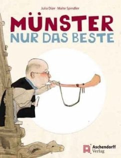 Münster - Nur das Beste - Dürr, Julia;Spindler, Malte