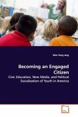 Becoming an Engaged Citizen Becoming an Engaged Citizen