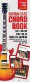 The Guitar Case Chord Book in Full Color
