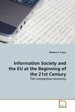 Information Society and the EU at the Beginning of the 21st Century - Fonyó, Barbara R.