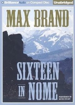 Sixteen in Nome - Brand, Max