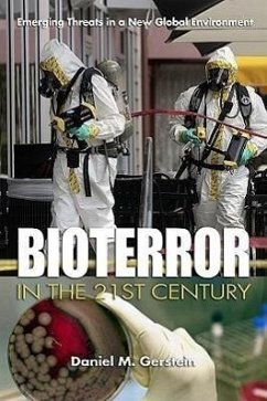 Bioterror in the 21st Century - Gerstein, Daniel M