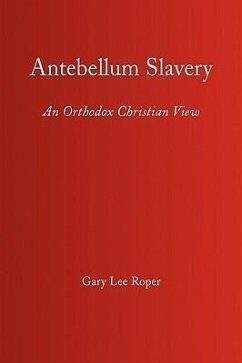 Antebellum Slavery - Roper, Gary Lee