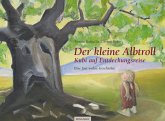 Der kleine Albtroll - Kubi auf Entdeckungsreise