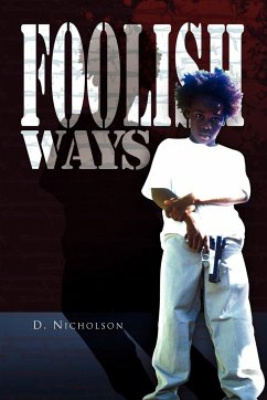 Foolish Ways - Nicholson, Derrick