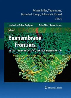 Biomembrane Frontiers - Jue, Thomas / Risbud, Subhash H. / Longo, Marjorie L. / Faller, Roland (ed.)