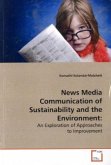 News Media Communication of Sustainability and the Environment: