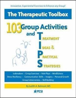 103 Group Activities and Treatment Ideas & Practical Strategies (Tips) - Belmont, Judith A.