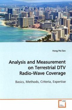 Analysis and Measurement on Terrestrial DTV Radio-Wave Coverage - Pei-Sen, Hong