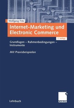 Internet-Marketing und Electronic Commerce - Fritz, Wolfgang