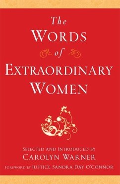 The Words of Extraordinary Women - Warner, Carolyn