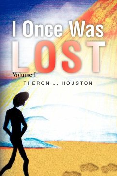 I Once Was Lost - Houston, Theron J.