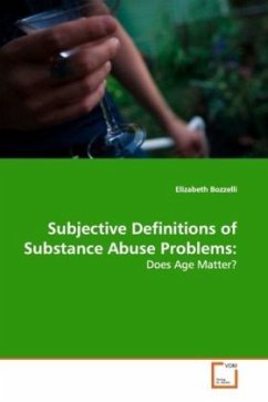 Subjective Definitions of Substance Abuse Problems: - Bozzelli, Elizabeth