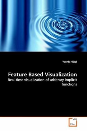 Feature Based Visualization Feature Based Visualization