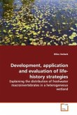 Development, application and evaluation of life-history strategies