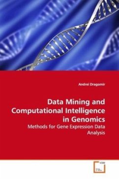 Data Mining and Computational Intelligence in Genomics - Dragomir, Andrei