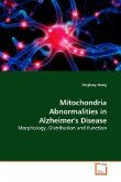 Mitochondria Abnormalities in Alzheimer's Disease