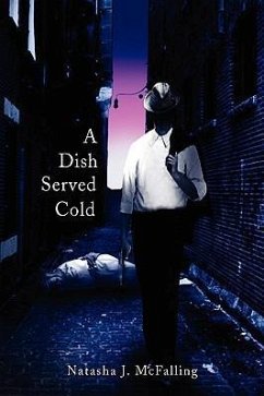 A Dish Served Cold - McFalling, Natasha J.
