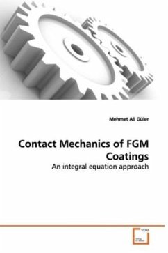 Contact Mechanics of FGM Coatings - Güler, Mehmet Ali