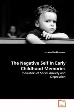 The Negative Self In Early Childhood Memories - Fleckhammer, Lorraine