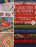 Quilter's Academy Vol. 1 - Freshman Year