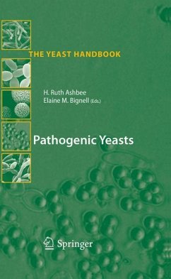 Pathogenic Yeasts - Ashbee, Ruth / Bignell, Elaine M. (Hrsg.)