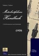 Motorbootfahrers Handbuch (1920) - Viebahn, Friedrich-Wilhelm von;Techow, A.