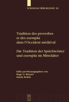 Tradition des proverbes et des exempla dans l'Occident médiéval / Die Tradition der Sprichwörter und exempla im Mittelalter