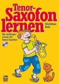 Tenorsaxofon lernen, m. 1 Audio-CD, m. 1 Beilage