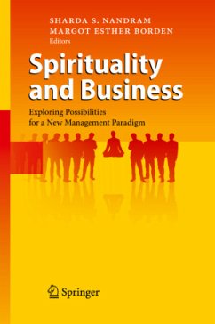 Spirituality and Business - Nandram, Sharda S. / Borden, Margot Esther (Hrsg.)