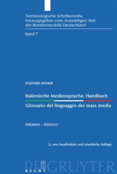 Italienische Mediensprache. Handbuch / Glossario del linguaggio dei mass media - Römer, Eckhard