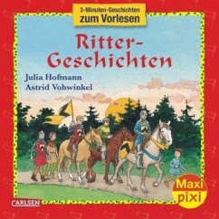 Ritter-Geschichten - Hofmann, Julia; Vohwinkel, Astrid